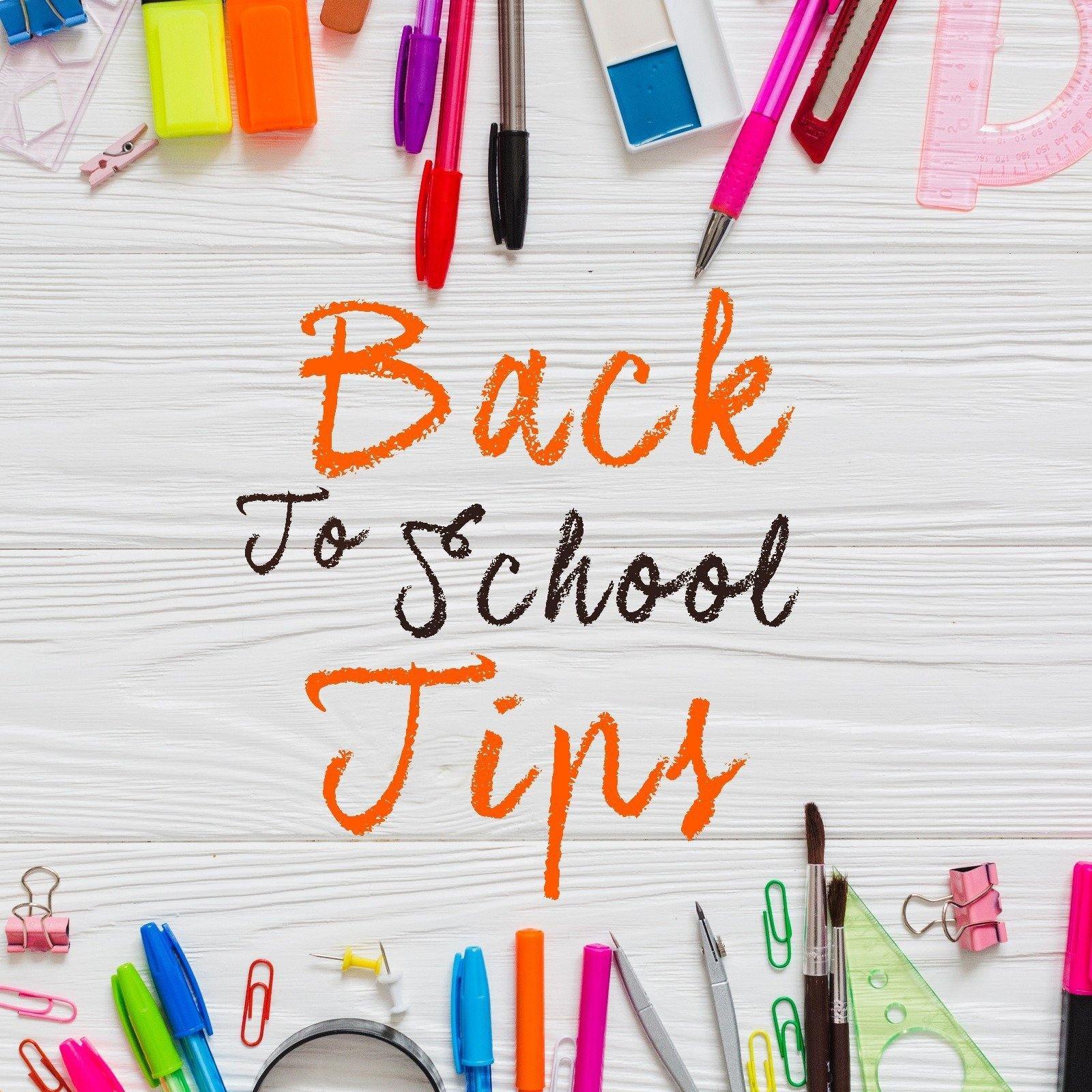Back To School Tips - KLOSH