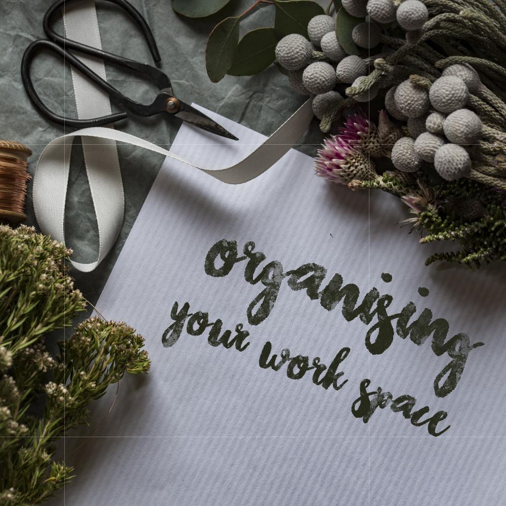 Organising your Workspace - KLOSH