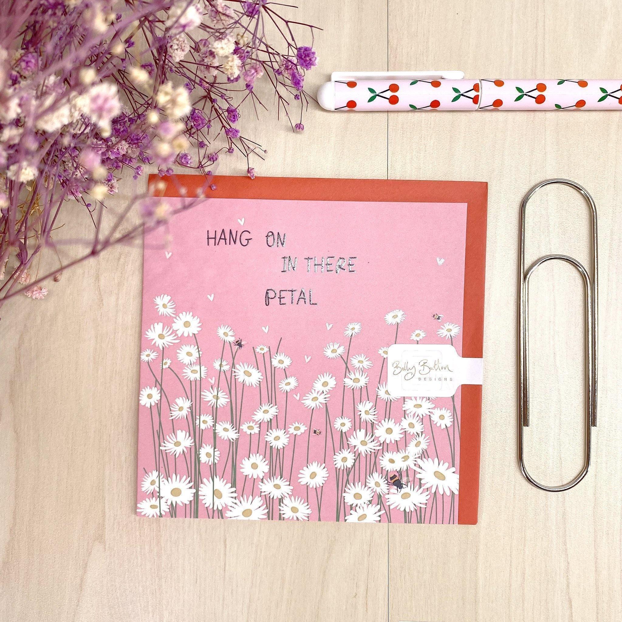 Card - Hang in There Petal - KLOSH