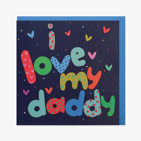Card - I Love My Dad - KLOSH