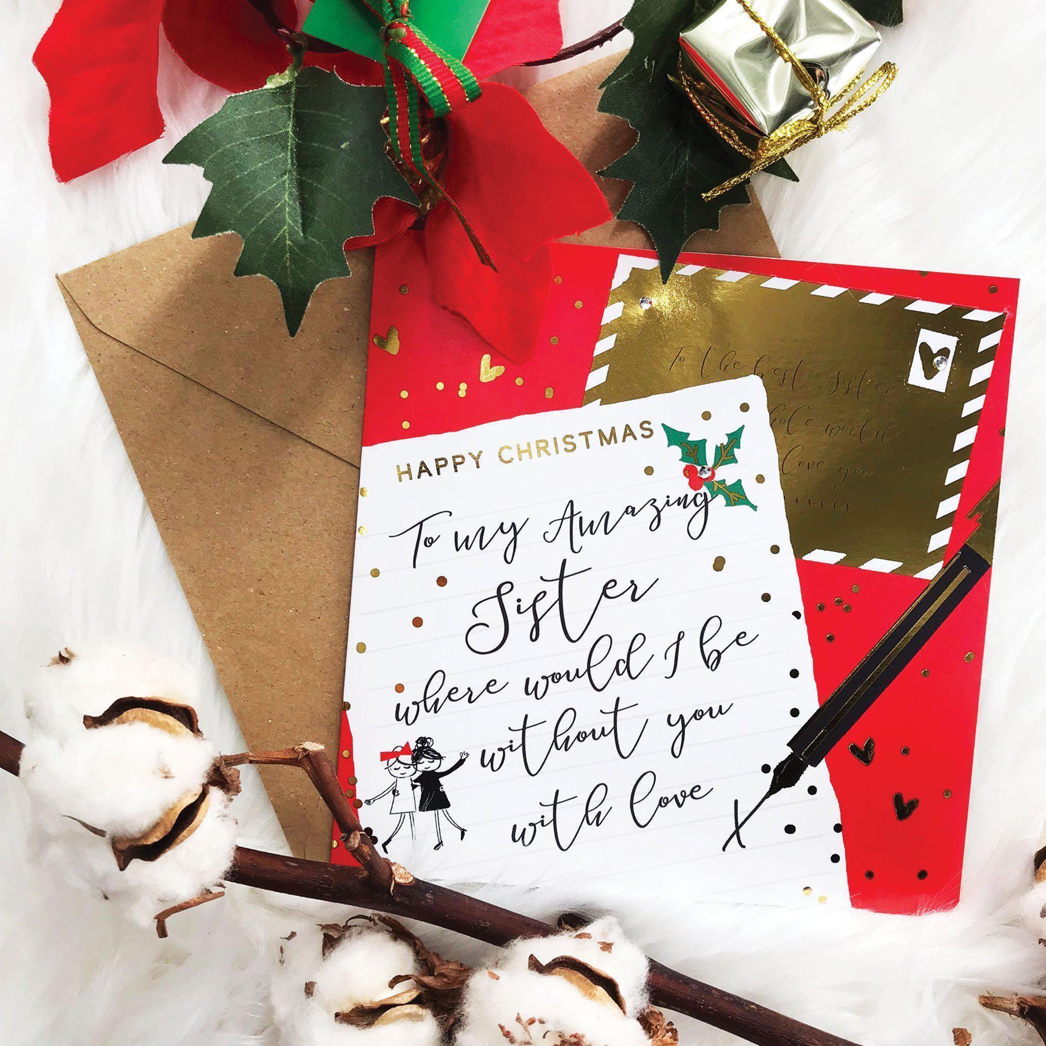 Christmas Card - Happy Christmas To My Amazing Sister - KLOSH