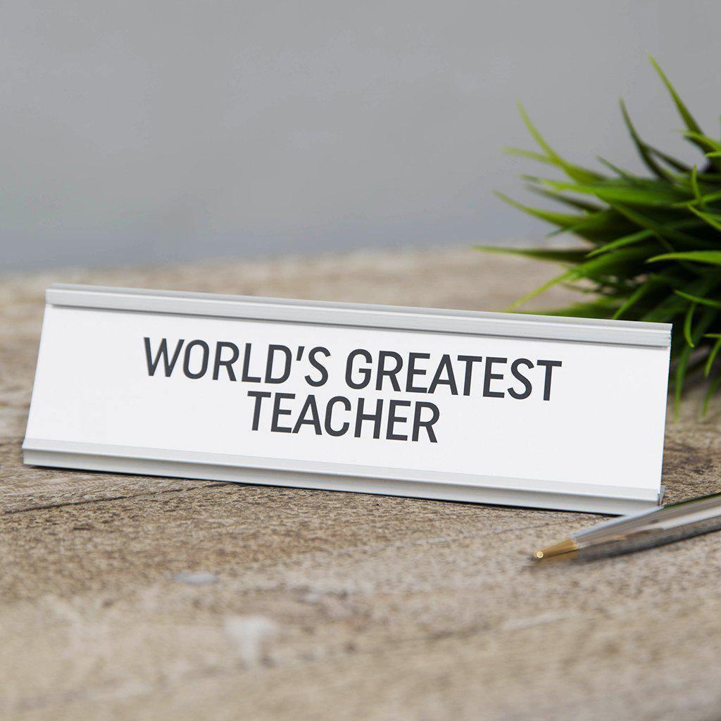 Desk Plaque - World's Greatest Teacher - KLOSH