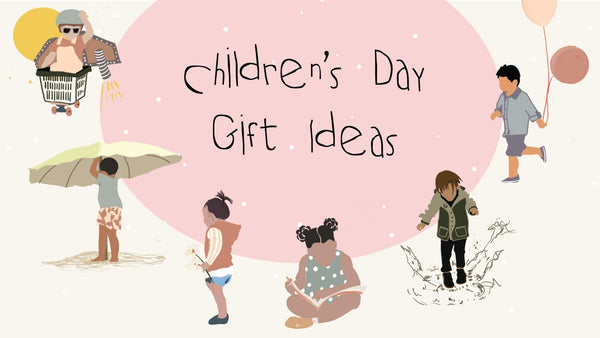 18 Best Children’s Day Gift Ideas For Teachers & Parents - KLOSH