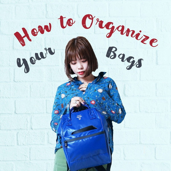 How to Organize Your Bag - KLOSH