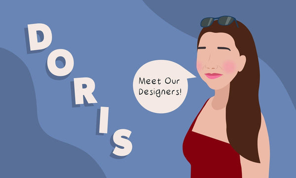 Meet Our Designer - Doris - KLOSH
