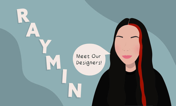 Meet Our Designer - Raymin - KLOSH