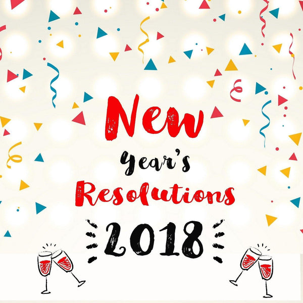 New Year Resolutions 2018 - KLOSH