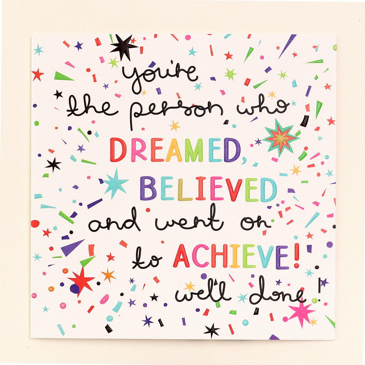 Card - Dreamed Believed and Achieved - KLOSH