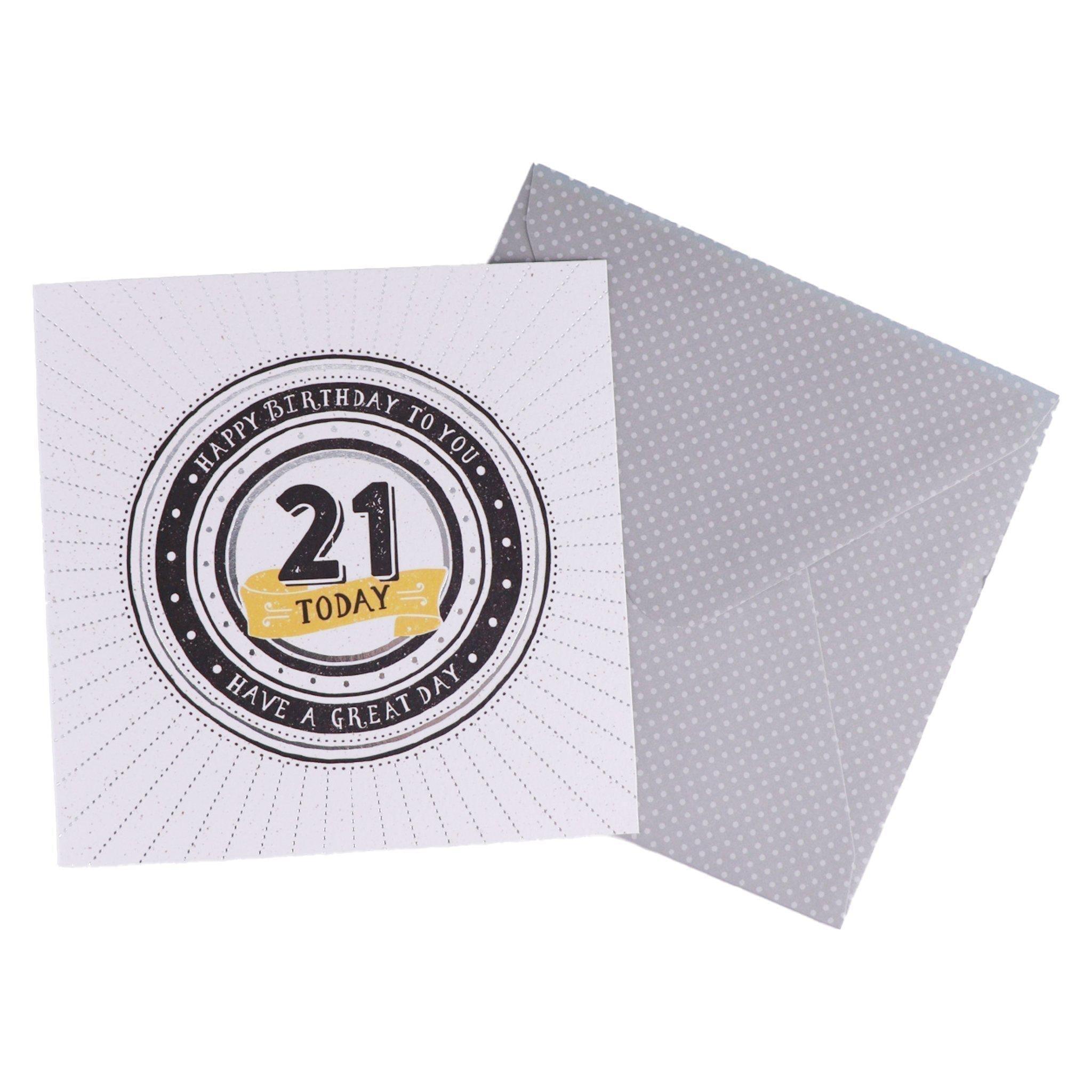 Card - Today Have A Great Day 21 Birthday - KLOSH