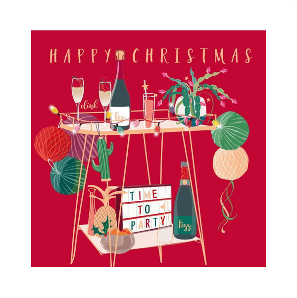 Christmas Card - Christmas Time To Party Drink Trolley - KLOSH